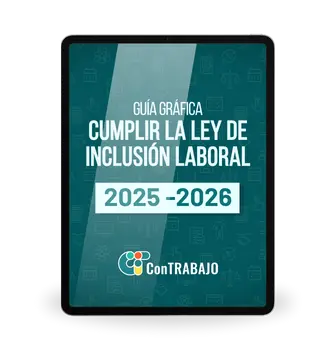 Guía gráfica: Cumplir la ley de inclusión laboral (2025-2026)